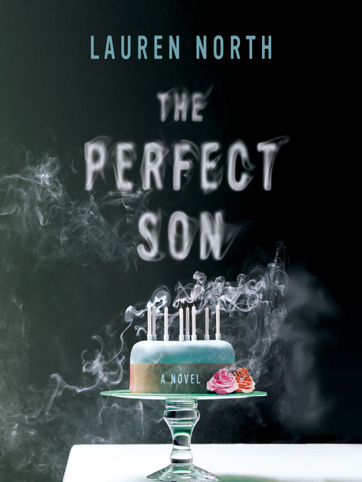 Title details for The Perfect Son by Lauren North - Available